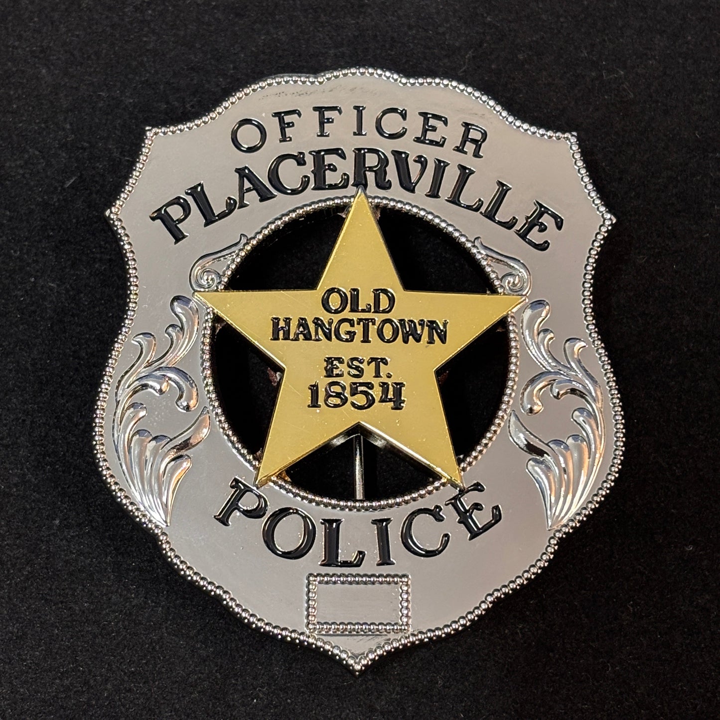 Officer Placerville Police Old Hangtown EST.1854 Badge Customizable Number