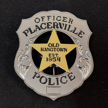 Officer Placerville Police Old Hangtown EST.1854 Badge Customizable Number