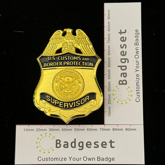 US CBP Supervisor Badge Replica Movie Props