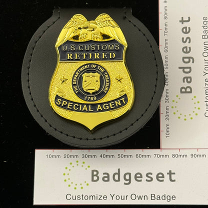 U.S.CUSTOMS RETIRED SPECIAL AGENT Customizable Number Movie prop badges