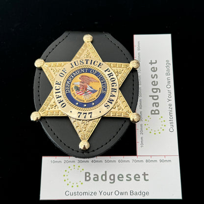 U.S. OFFICE OF JUSTICE PROGRAMS 777 BADGE Replica Movie Props