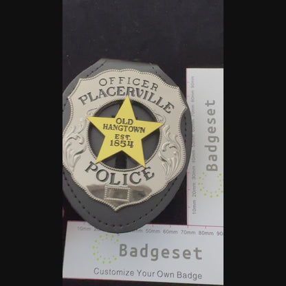 Insignia de oficial de policía de Placerville, Old Hangtown, fundada en 1854. Número personalizable.